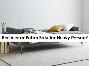 Recliner-or-Futon-Sofa-for-Heavy-People