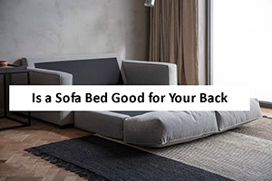 Is-a-Sofa-Bed-Good-for-Your-Back